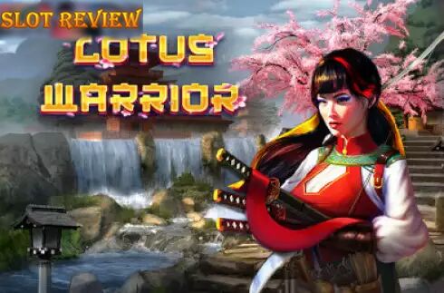 Lotus Warrior slot